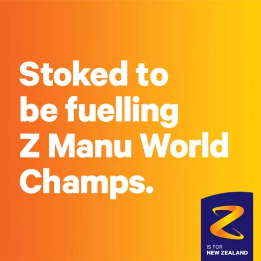 "Stoked to be fuelling Z Manu World Champs." Z - main sponsor of Z Manu World Champs